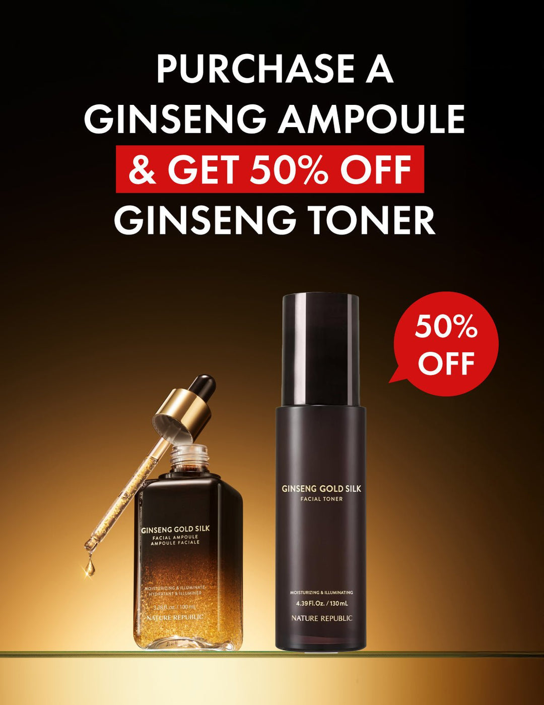 Purchase a Ginseng Ampoule and Get 50% Off Ginseng Toner - Nature Republic